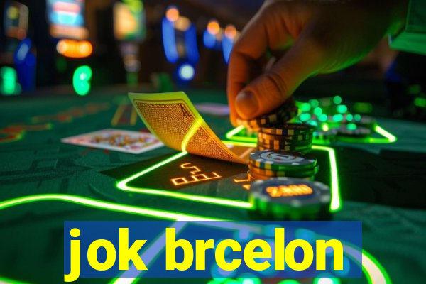 jok brcelon